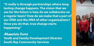 Quote from Mauricio Torre with South Bay Community Services