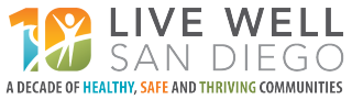 Live Well San Diego, a decade of healthy, safe and thriving communities. 10-year logo
